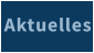 Aktuelles